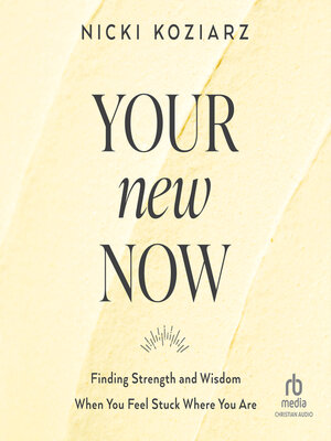 Your New Now - Audiobook